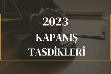 İzmir Mali Müşavir 2023 Defter Kapanış Tasdikleri