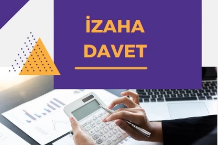 Şahıs Şirketi İçin İzaha Davet Müessesesi Nedir